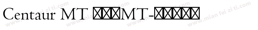 Centaur MT 半人马MT字体转换